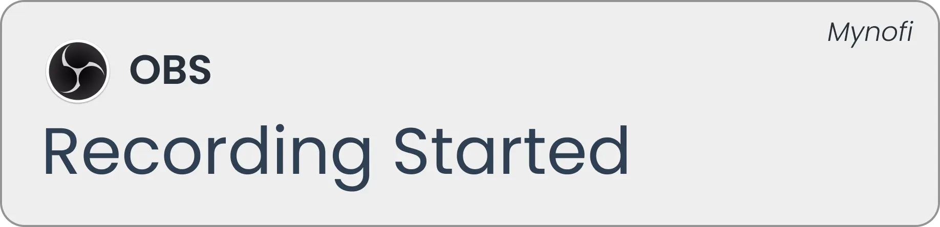 Mynofi notification: OBS Recording Started